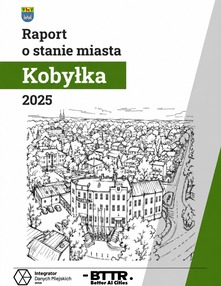 Okładka raportu o stanie Miasta Kobyłka za rok 2025